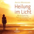 Heilung im Licht, 1 Audio-CD