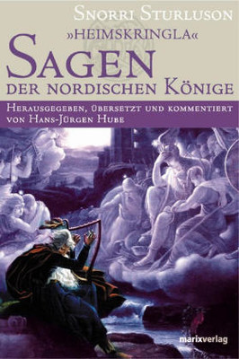 Heimskringla - Sagen der nordischen Könige