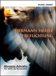 Herrmann Hesses Erleuchtung