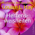 Herzensweisheiten, 1 Audio-CD