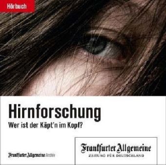 Hirnforschung, 2 Audio-CDs