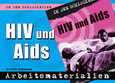 HIV und Aids, Arbeitsmaterialien