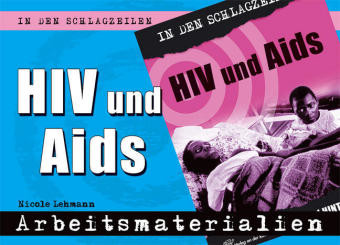 HIV und Aids, Arbeitsmaterialien
