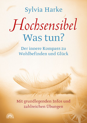 Hochsensibel - Was tun?