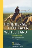 Hohe Berge, tiefe Täler, weißes Land