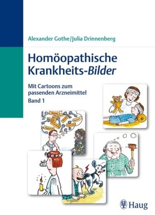 Homöopathische Krankheits-Bilder