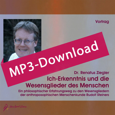 Ich-Erkenntnis und die Wesensglieder des Menschen, Audio-MP3-Download