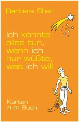 Ich könnte alles tun, wenn ich nur wüsste, was ich will, Inspirationskarten