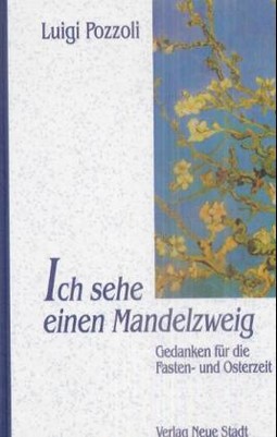 Ich sehe einen Mandelzweig