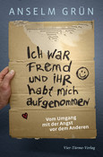 Ich war fremd und ihr habt mich aufgenommen