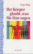 ROT // Ihr Körper glaubt, was Sie ihm sagen