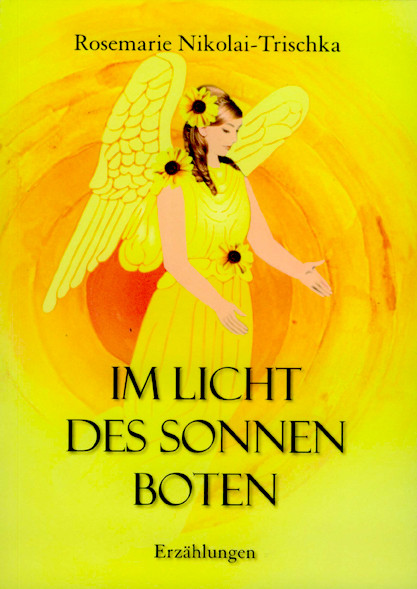 Im Licht des Sonnenboten