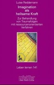 Imagination als heilsame Kraft