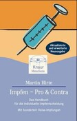 ROT // Impfen - Pro & Contra