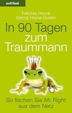 In 90 Tagen zum Traummann