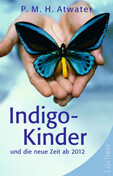 ROT // Indigo-Kinder und die neue Zeit ab 2012