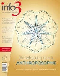 Info3 - Anthroposophie im Dialog, April 2010