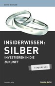 Insiderwissen Silber