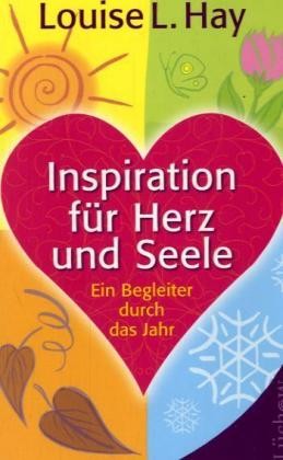 Inspiration für Herz und Seele