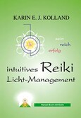 Intuitives Reiki - Licht-Management