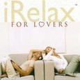 iRelax - For Lovers Audio CD