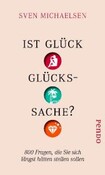 Ist Glück Glückssache?