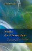 Jenseits der Unbewusstheit