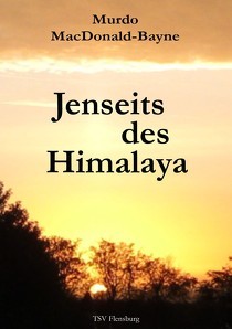 Jenseits des Himalaya