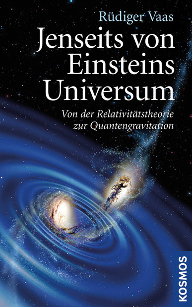 Jenseits von Einsteins Universum