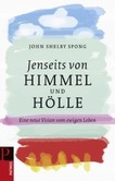 Jenseits von Himmel und Hölle