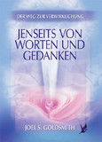 Jenseits von Worten und Gedanken