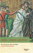Judas - Held oder Verräter