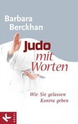 Judo mit Worten