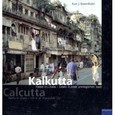 Kalkutta / Calcutta