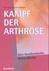 Kampf der Arthrose