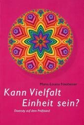 Kann Vielfalt Einheit sein?