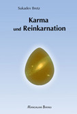 Karma und Reinkarnation
