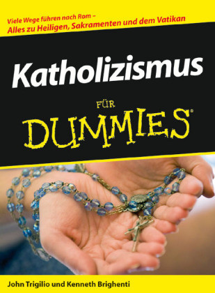 Katholizismus für Dummies