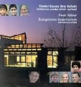 Kinder bauen ihre Schule