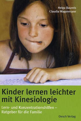 Kinder lernen leichter mit Kinesiologie