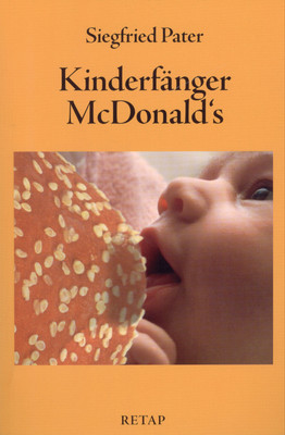 Kinderfänger McDonald´s