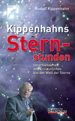 Kippenhahns Sternstunden