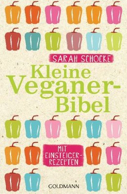 Kleine Veganer-Bibel