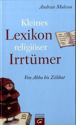 Kleines Lexikon religiöser Irrtümer