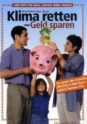 Klima retten und Geld sparen