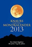 Knaurs Taschen-Mondkalender 2013