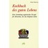 Kochbuch des guten Lebens