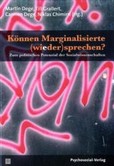 Können Marginalisierte (wieder)sprechen?