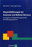 Körperbildtherapie bei Anorexia und Bulimia Nervosa