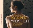 Körperweisheit, Audio-CD